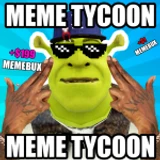 😂Meme Tycoon 😂