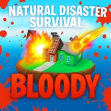 Bloody Natural Disaster Survival🩸