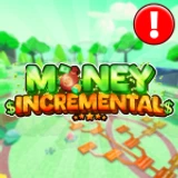 [🍟V4.5] Money Incremental 💵