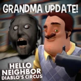 [GRANNY] Hello Neighbor Diablo’s Circus