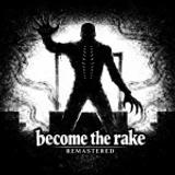 Become the rake remastered