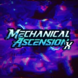 [⚙UPDATE] Mechanical Ascension X