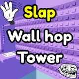 Slap Wall Hop Tower