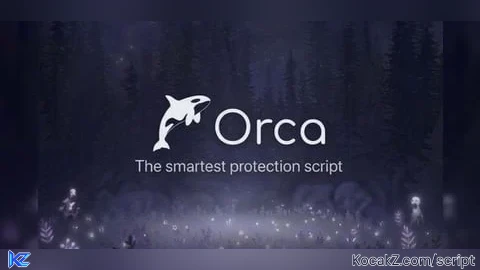 Orca - The Smartest Protection script