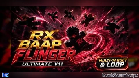 RX BAAP FLING V2