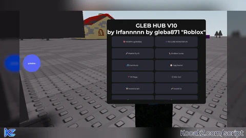 GLEB HUB V10 by Irfannnnn by gleba871 Roblox