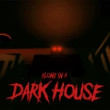 ALONE IN A DARK HOUSE [Horror] [VR] [Voice] icon