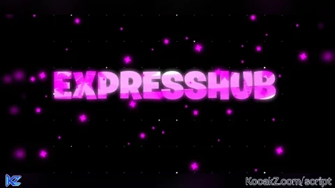 Express Hub Free Universal Script