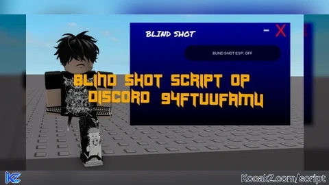 BLIND SHOT OP