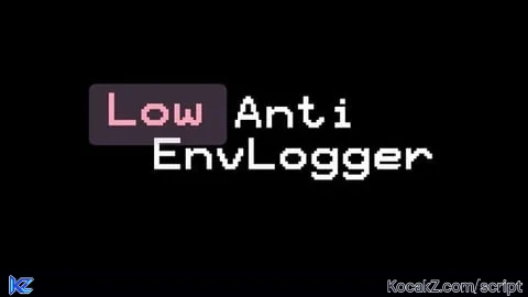Low Anti EnvLogger