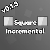 Square Incremental (BETA)