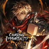 [7.5] Chasing Immortality [OPEN TEST]