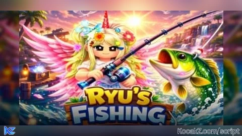 Script Ryu Fishing by NalaNeo