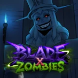 [UPD3.0🎃]Blade X Zombies
