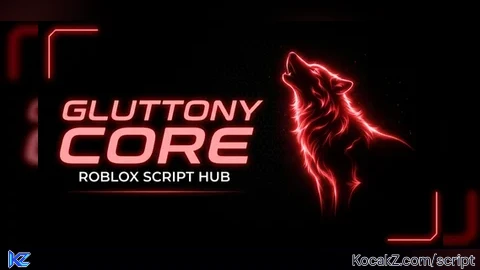 Gluttony Core - Best Scripts And Automations!