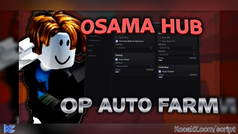 BEST Osama Hub OP Auto Farm Auto Place Auto Sell And MORE