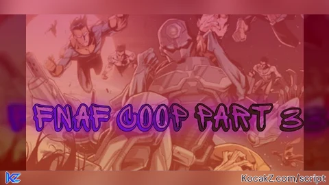 FNAF COOP 3 OMNIMAN
