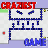 Worlds Craziest Game