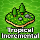 [🎲UPD 4!] 🌴 Tropical Incremental  icon